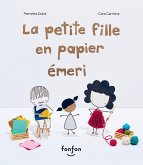 La Petite Fille En Papier Émeri La Petite Fille En Papier Émeri