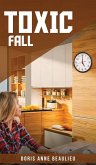 TOXIC FALL TOXIC FALL