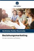 Beziehungsmarketing Beziehungsmarketing