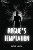 Rogue's Temptation