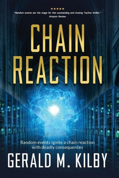 Chain Reaction - Kilby, Gerald M.