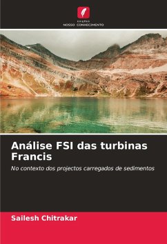 Análise FSI das turbinas Francis - Chitrakar, Sailesh