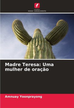 Cover Madre Teresa: Uma mulher de oração