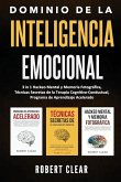 Dominio de la Inteligencia Emocional Dominio de la Inteligencia Emocional