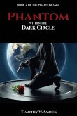 Phantom within the Dark Circle Phantom within the Dark Circle