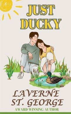 Just Ducky - George, LaVerne St.