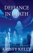 Defiance in Death - Bild 1