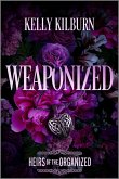 Weaponized (eBook, ePUB) Weaponized (eBook, ePUB)