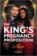 The King's Pregnancy Proposition... - Bild 1