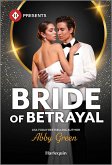 Bride of Betrayal (eBook, ePUB)