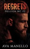 Regrets (Hellion MC, #2) (eBook, ePUB) Regrets (Hellion MC, #2) (eBook, ePUB)