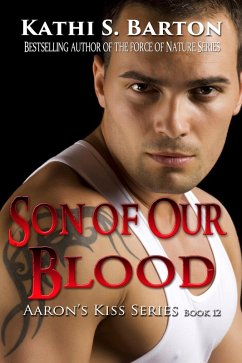 Cover Son of Our Blood (Aaron's Kiss, #12) (eBook, ePUB)