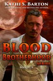 Blood Brotherhood Series (eBook, ePUB) Blood Brotherhood Series (eBook, ePUB)