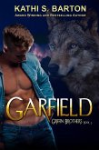 Garfield (Griffin Brothers, #3) (eBook, ePUB) Garfield (Griffin Brothers, #3) (eBook, ePUB)