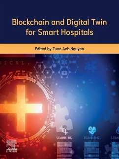 Cover Blockchain and Digital Twin for Smart Hospitals (eBook, ePUB)