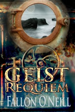 Geist: Requiem (eBook, ePUB) - O'Neill, Fallon