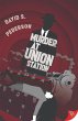 Murder at Union Station (A Private... - Bild 1
