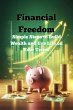 Financial Freedom - Simple Steps to... - Bild 1