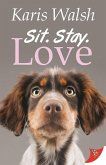 Sit. Stay. Love. (eBook, ePUB)