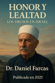 Honor y Lealtad (eBook, ePUB) Honor y Lealtad (eBook, ePUB)