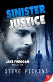 Sinister Justice (eBook, ePUB)