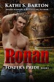 Ronan (Foster's Pride, #1) (eBook, ePUB) Ronan (Foster's Pride, #1) (eBook, ePUB)
