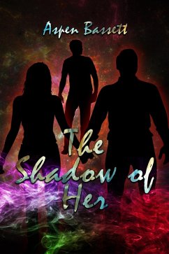 Cover The Shadow of Her (A Penny Lost, #3) (eBook, ePUB)