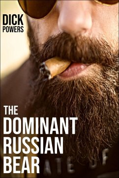 Cover The Dominant Russian Bear (eBook, ePUB)