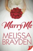 Marry Me (eBook, ePUB) Marry Me (eBook, ePUB)