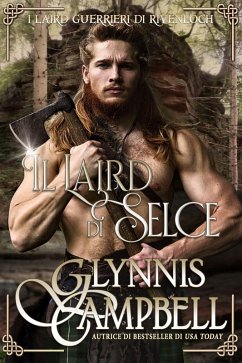Cover Il laird di selce (I laird guerrieri di Rivenloch, #2) (eBook, ePUB)