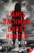 Jamis Bachman, Ghost Hunter (eBook,... - Bild 1