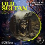 Old Sultan (Story Time, Episode 5) (MP3-Download)