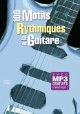 Lorene Stremler, 100 Motifs Rythmiques Guitare Gitarre Buch Lorene Stremler, 100 Motifs Rythmiques Guitare Gitarre Buch