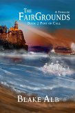 The Fairgrounds Port of Call (eBook, ePUB) The Fairgrounds Port of Call (eBook, ePUB)