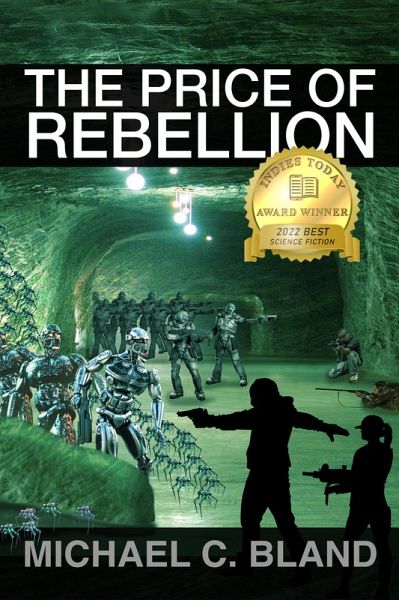 The Price of Rebellion (The Price Of Trilogy, #2) (eBook, ePUB) The Price of Rebellion (The Price Of Trilogy, #2) (eBook, ePUB)