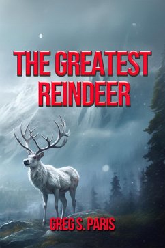 Cover The Greatest Reindeer (eBook, ePUB)