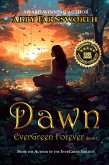 Dawn (EverGreen Forever, #1) (eBook, ePUB)