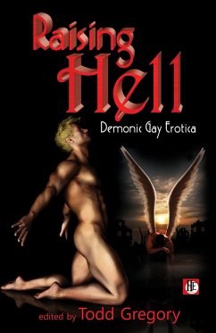 Cover Raising Hell: Demonic Gay Erotica (eBook, ePUB)