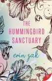 The Hummingbird Sanctuary (eBook, ePUB)