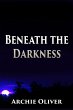 Beneath the Darkness (eBook, ePUB) - Bild 1