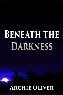 Cover Beneath the Darkness (eBook, ePUB)