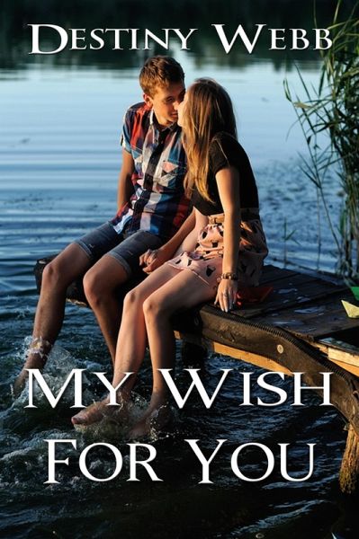 My Wish for You (eBook, ePUB)