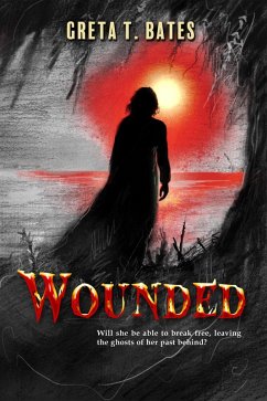 Wounded (eBook, ePUB) - Bates, Greta T