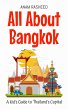 All About Bangkok: A Kid's Guide to... - Bild 1