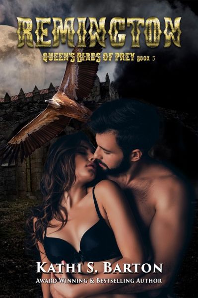 Remington (Queen's Birds of Prey, #5) (eBook, ePUB) Remington (Queen's Birds of Prey, #5) (eBook, ePUB)