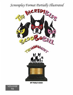 The Incredibles Scoobobell The Monument (The Incredibles Scoobobell Series, #96) (eBook, ePUB) - Nana, Paolo