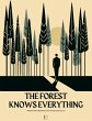 The Forest Knows Everything: Bilingual... - Bild 1