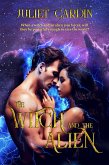 The Witch and the Alien (eBook, ePUB) The Witch and the Alien (eBook, ePUB)