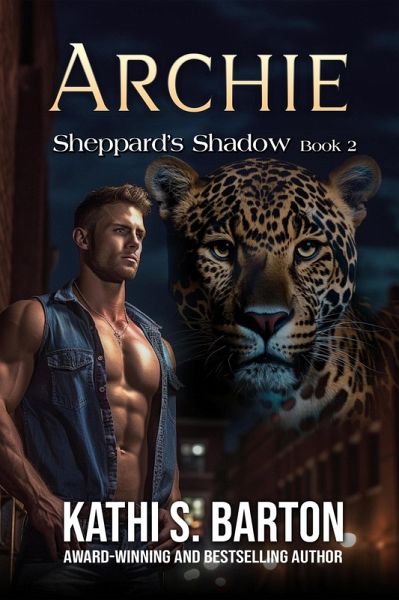Archie (Sheppard's Shadow, #2) (eBook, ePUB) Archie (Sheppard's Shadow, #2) (eBook, ePUB)