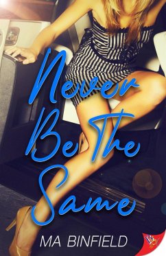 Never Be the Same (eBook, ePUB) - Binfield, Ma